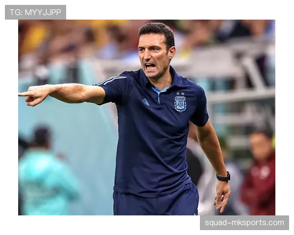 斯卡洛尼战术纪律再显成效,阿根廷队世预赛稳健前行 斯卡洛尼战术纪律再显成效,阿根廷队世预赛稳健前行